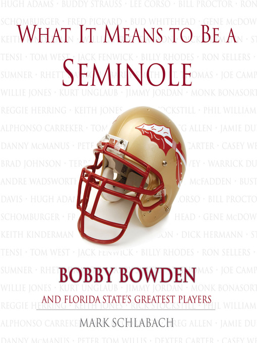 Title details for What It Means to Be a Seminole by Mark Schlabach - Available